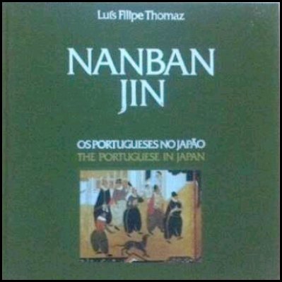 Nanban Jin, Portugueses no Japão / Nanbam Jin book